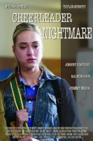 Чирлидер Кошмар / Cheerleader Nightmare (2018)