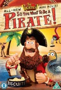 Кто хочет стать пиратом? / The Pirates! So You Want To Be A Pirate! (2012)