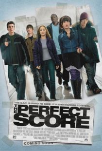 Высший балл / The Perfect Score (2004)