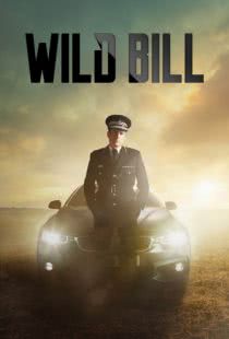 Дикий Билл / Wild Bill (2019)