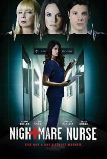 Кошмарная медсестра / Nightmare Nurse (2016)