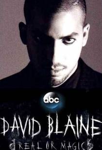 Дэвид Блейн: Реальность или магия / David Blaine: Real or Magic (2013)