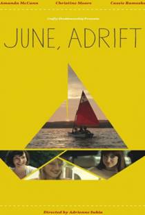 Дрейфующий «Июнь» / June, Adrift (2014)