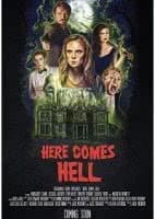 И разверзся Ад / Here Comes Hell (2019)