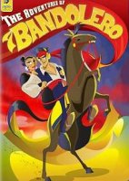 Приключения Бандолеро / The Adventures of Bandolero (2004)