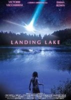 Посадочное озеро / Landing Lake (2017)