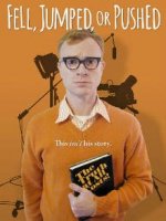 Упал, прыгнул или толкнул / Fell, Jumped or Pushed (2016)