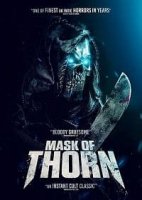 Маска Торна / Mask of Thorn (2018)