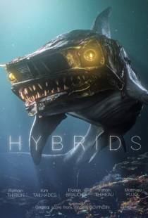 Гибриды / Hybrids (2017)