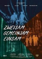 Бесконечный выходной / Zweisam gemeinsam einsam (2018)