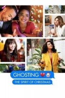 Призрачный дух Рождества / Ghosting: The Spirit of Christmas (2019)