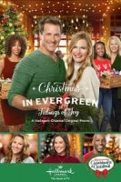 Рождество в Эвергрине: Благая весть / Christmas in Evergreen: Tidings of Joy (2019)