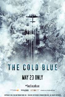 Холодная синева / The Cold Blue (2018)