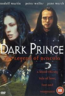 Князь Дракула / Dark Prince: The True Story of Dracula (2000)