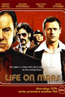 Жизнь на Марсе / Life on Mars (2008)