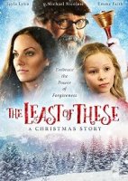 Один из сих братьев моих меньших: Рождественская история / The Least of These- A Christmas Story (2018)