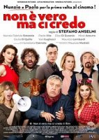 Это ложь, но я поверю / Non e vero ma ci credo (2018)