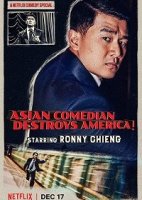 Ронни Чиенг: Азиатский комик разрушает Америку / Ronny Chieng: Asian Comedian Destroys America (2019)