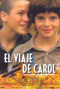 Путешествие Кэрол / El viaje de Carol (2002)