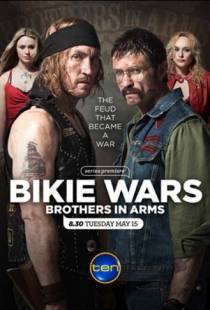 Байкеры: Братья по оружию / Bikie Wars: Brothers in Arms (2012)