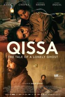 Легенда об одиноком призраке / Qissa: The Tale of a Lonely Ghost (2013)