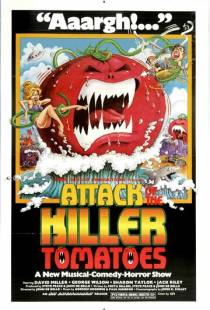 Нападение помидоров-убийц / Attack of the Killer Tomatoes! (1978)