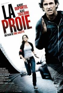 Добыча / La proie (2011)