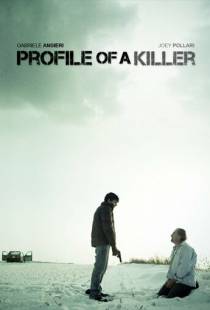 Профиль убийцы / Profile of a Killer (2012)