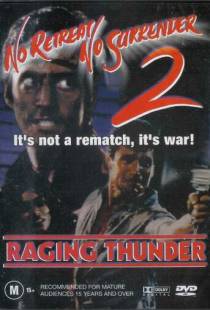 Не отступать и не сдаваться 2: Штормовое предупреждение / No Retreat, No Surrender 2: Raging Thunder (1987)