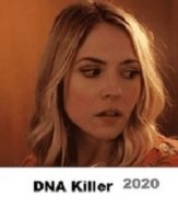 Таинственный убийца: секрет ДНК / DNA Killer (2020)