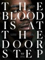 Кровь у порога / The Blood Is at the Doorstep (2017)