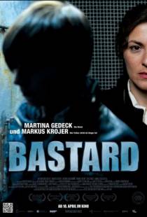 Бастард / Bastard (2011)