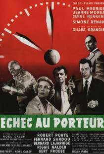 Шах носильщику / ?chec au porteur (1958)