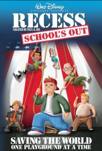 Каникулы: Прочь из школы / Recess: School's Out (2001)