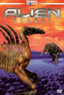 Чужая планета / Alien Planet (2005)