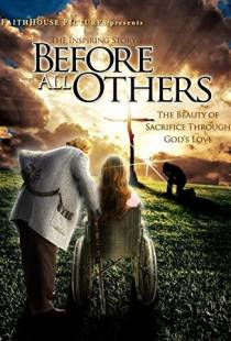 Прежде всего / Before All Others (2016)