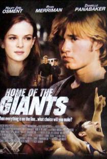 Дом гигантов / Home of the Giants (2007)