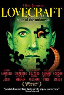 Лавкрафт: Страх неизведанного / Lovecraft: Fear of the Unknown (2008)