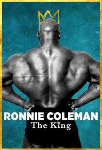 Ронни Коулмэн: Король / Ronnie Coleman: The King (2018)