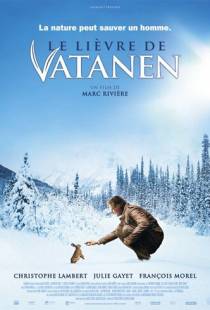 Заяц Ватанена / Le li?vre de Vatanen (2006)