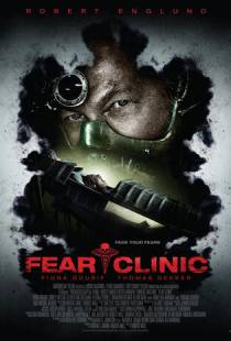 Клиника страха / Fear Clinic (2014)