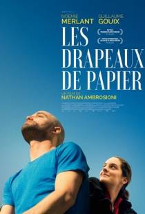 Бумажные флаги / Les drapeaux de papier (2018)