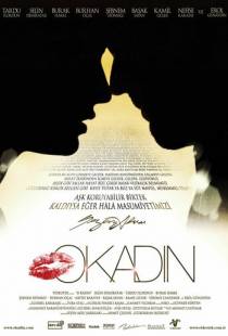 Эта женщина / O kadin (2007)