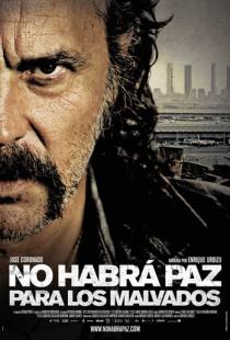 Нет мира для нечестивых / No habr? paz para los malvados (2011)