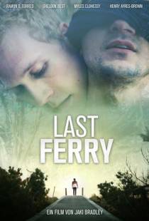 Последний паром / Last Ferry (2019)