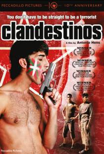 Подпольщики / Clandestinos (2007)