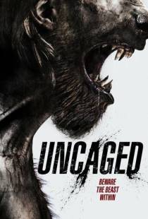 Выпущенный из клетки / Uncaged (2016)