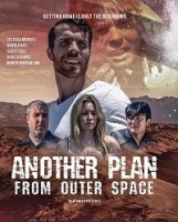 Очередной план из космоса / Another Plan from Outer Space (2018)