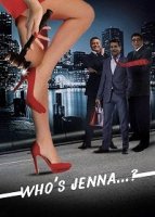 Кто такая Дженна? / Who's Jenna...? (2016)