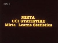 Мирта изучает статистику / Mirta uci statistiku (1991)